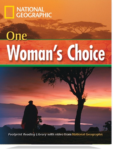 One Woman’s Choice